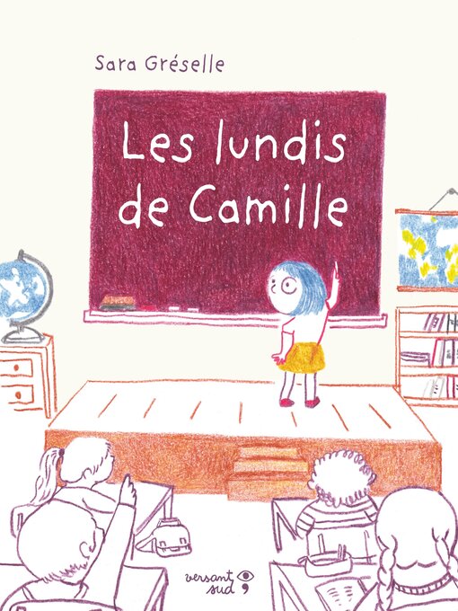Title details for Les lundis de Camille by Sara Gréselle - Available